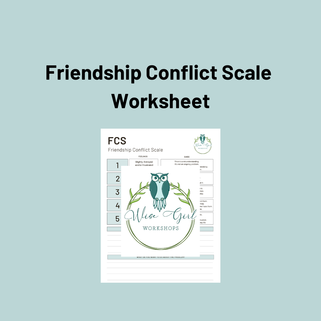 Friendship Conflict Scale Worksheet